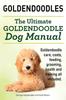 Книга Goldendoodles Ultimate Goldendoodle Dog Manual Goldendoodle Care Costs Feeding by Asia Moore - Paperback