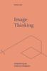 Книга Image-Thinking : Artmaking As Cultural Analysis