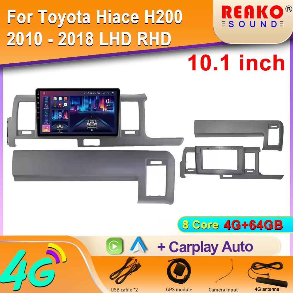 Автомобильное радио для Toyota Hiace H200 2010 - 2018 LHD RHD Carplay навигация GPS Android Auto Miltimedia Player стереоголовка BT 2din