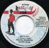 7inch Record MACKA DIAMOND & SANDY STAR - Bruk Out NONE Raggedy Joe Rec 2005 Jamaica Reggae, Ska & Dub Used