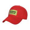 Not Friendly Do not pet Baseball Cap Winter hat Unique s derby  GentleUnisex Hat Boy Child Womens