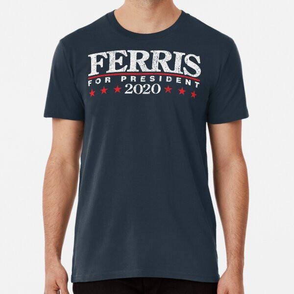 Футболка Ferris for President 2020 S-5XL Лучшая футболка