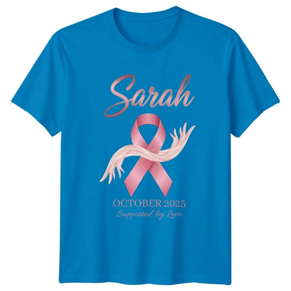 Sarah October 2025 Supported By Love Breast Cancer Awareness Unisexs Unisexs Tee