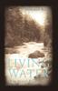 Книга Living Water : The Spirit-Filled Life