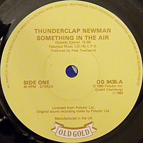 7-дюймовая пластинка THUNDERCLAP NEWMAN Something In The Air Accidents OG9435 Old Gold 1984 UK Rock Б/у