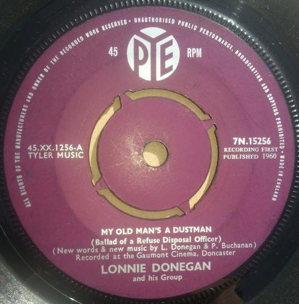 7-дюймовая пластинка LONNIE DONEGAN & HIS GROUP - My Old Man's A Dustman 7N15256 Pye Records 1960 UK Рок Б/У