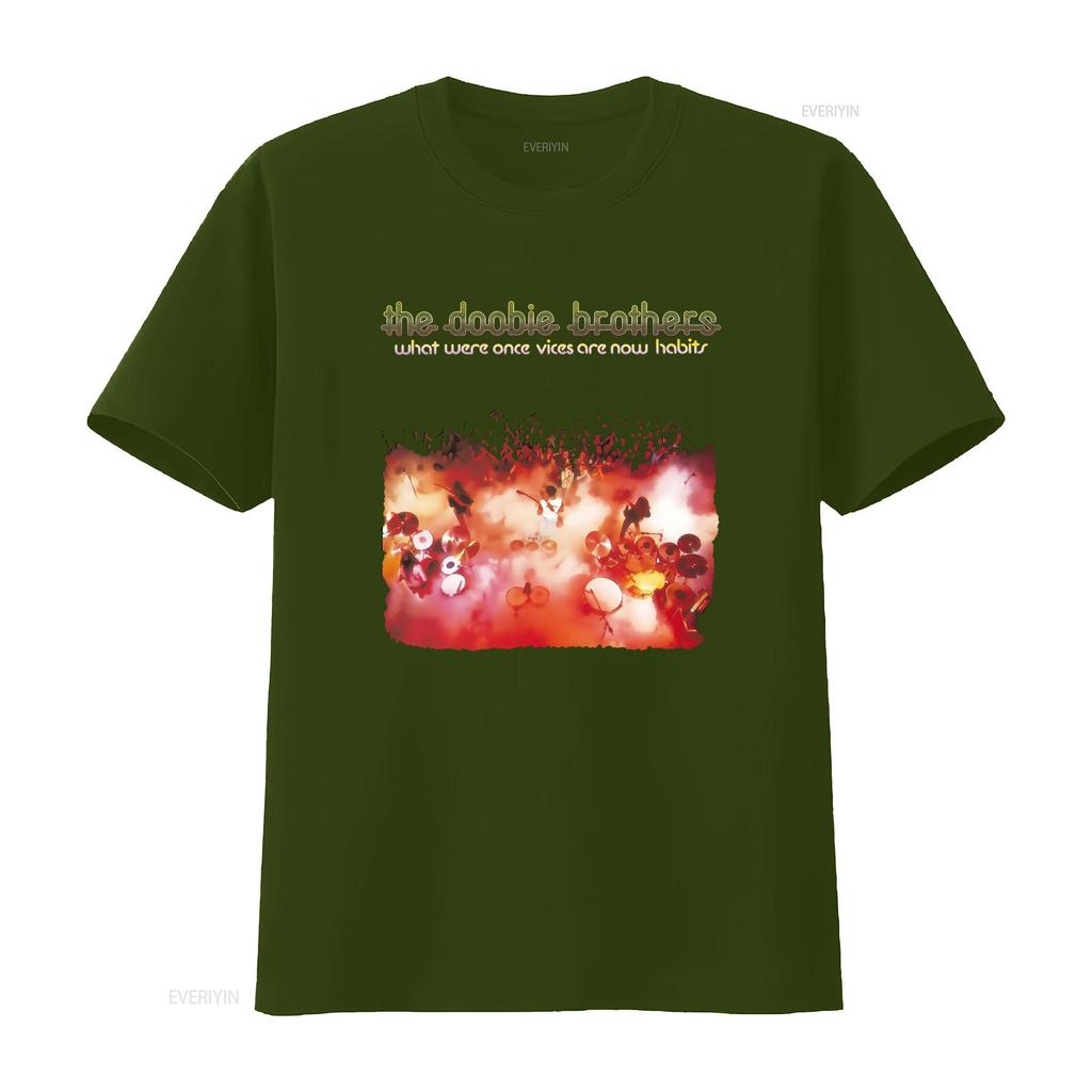 The Doobie Brothers Band Concert T Shirt What Were Once Vices Are Now Habits Design vintage Washed designer clothes Unisex