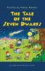 Книга The Tale of the Seven Dwarfs