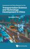 The Assessment And Policy Research On The Transportation Science And Technology Development In China Book
