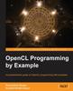 Книга OpenCL Programming by Example