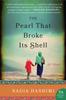 Книга The Pearl That Broke Its Shell : A Novel