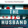 The ExHusband by Karen Hamilton Hardback Book 9781472279385