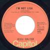7-дюймовая пластинка JESSI COLTER Im Not Lisa 4009 Capitol Records 1975 Канада CountryFolk Б/у