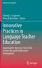 Книга Innovative Practices In Language Teacher Education : Spanning the Spectrum from Intra- To Inter-personal Professional Development : 30