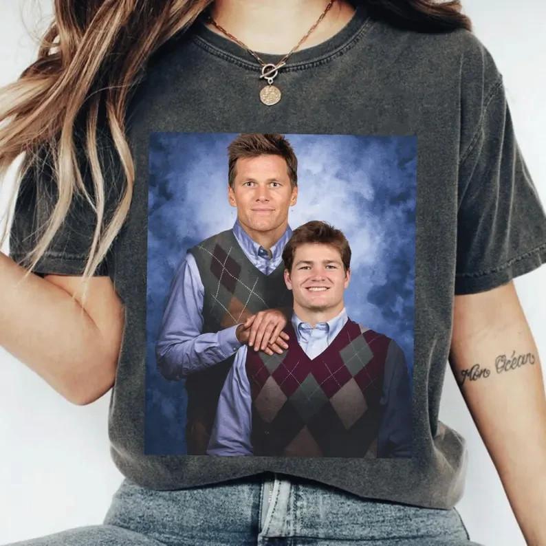 Tom Brady Drake Maye Step Brothers Football T-Shirt AN64845 Unisex T-Shirt