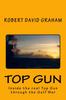 Книга Top Gun : Through Operation Desert Storm