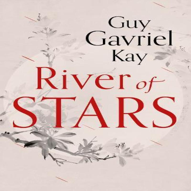 River of Stars by Guy Gavriel Kay Paperback Book 9780007521937
