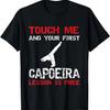 Забавная футболка «Потрогай меня, и твой первый урок капоэйры будет бесплатным»