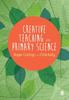 Книга Creative Teaching In Primary Science