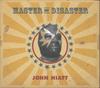 CD JOHN HIATT - Master of Disaster NW6076 New West Record 2005 US ObiRock Б/У