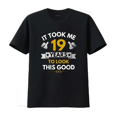 Мне потребовалось 19 лет, чтобы выглядеть так хорошо Футболка Забавное празднование дня рождения milestone винтажный Стильная одежда от дизайнера с эффектом потертости