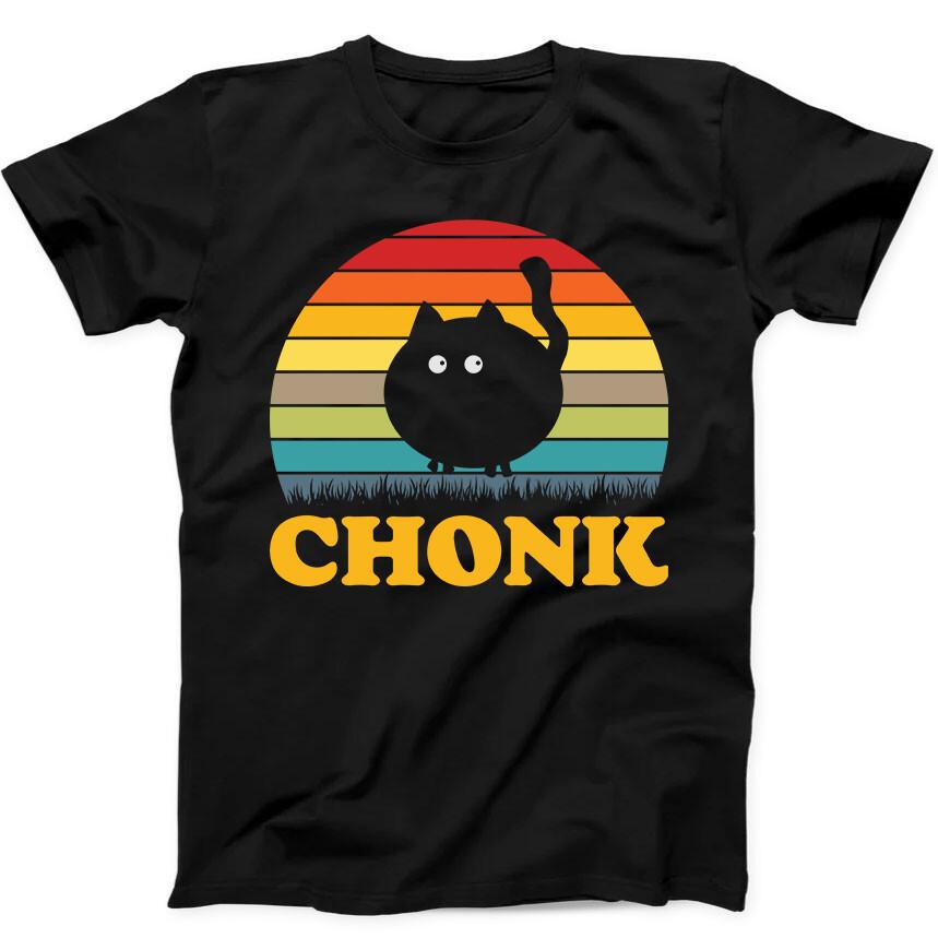 Chonk Black Cat Best Seller Funny Gift Tee Black T Shirt 139 Unisex T-Shirt