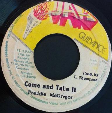 7inch Record FREDDIE MCGREGOR Come And Take It NONE Jah Guidance 1982 Jamaica Reggae Ska Dub Used