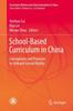 Книга School-Based Curriculum In China : Conceptions and Practices To Unleash School Vitality