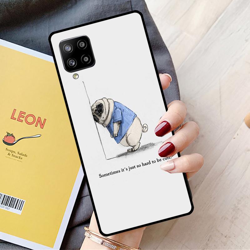 Pug Dog Funny Cartoon For Samsung Galaxy A16 A26 A54 A34 A14 A22 A32 A52 A55 A35 A15 A53 A13 A05 A06 A36 A56 Case