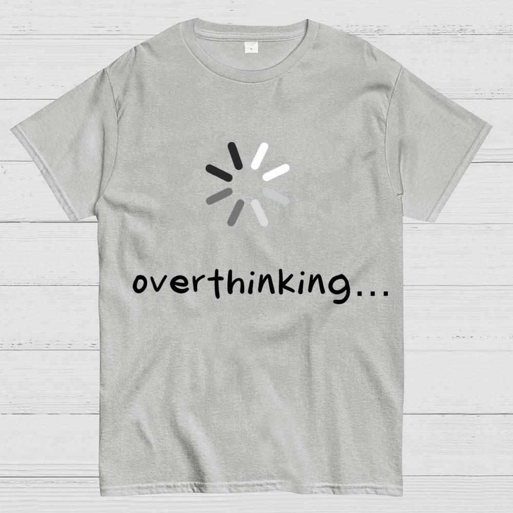 Overthinker Cotton Summer Casual Cool Loose T-Shirt