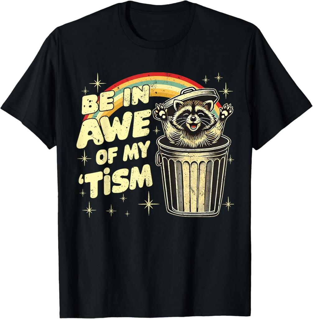 Autistic Raccoon Vintage Rainbow Be In Awe Of Meme Unisex T-Shirt