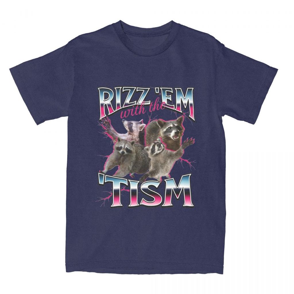 Men Women's Rizz Em Autism Racoon T Shirt Merch Pure Cotton T-shirt Clothes Fashion Tees Printed