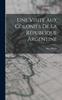 Книга Une Visite Aux Colonies De La Republique Argentine