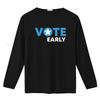Vote Early Womens T Shirt Black 2XL vintage Washed Casual homme Stylish streetwear Stretched Versatile fashion designer clothes