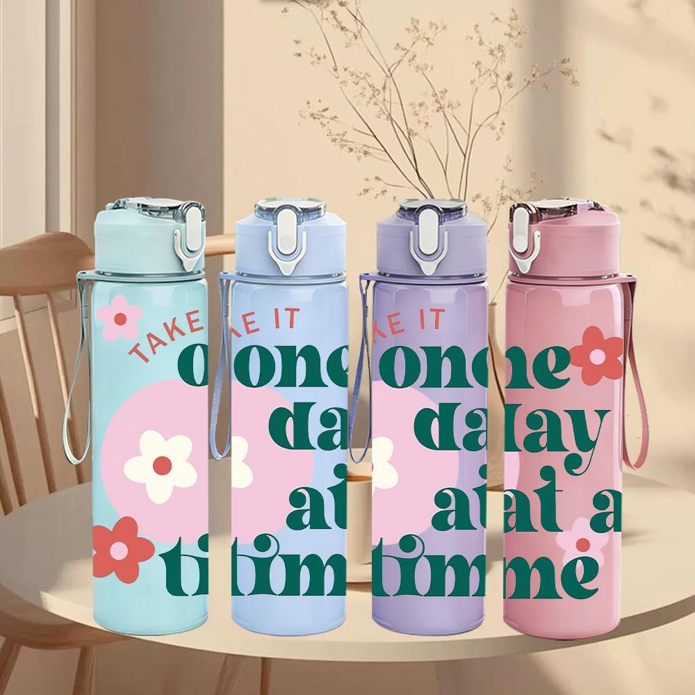 1PC Take It One Day At A Time Flower Lettering 750ml Color Plastic Sports Water Bottle Leakproof Flip Straw Lid Suitable for Sports Office Home Use