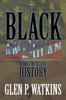 The The Black American A Documentary History A Documentary History Book