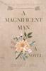 Книга A Magnificent Man