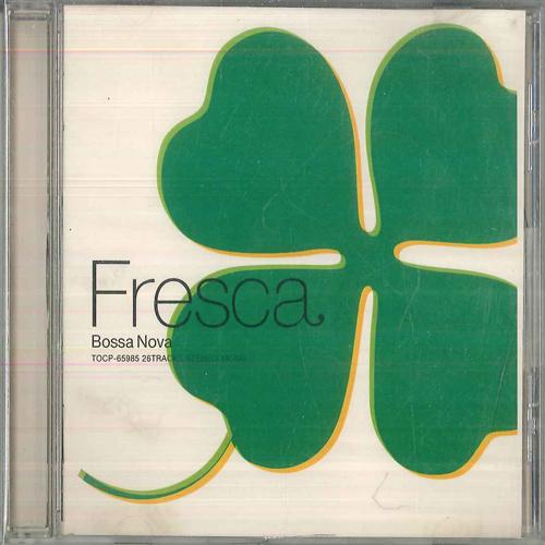 CD РАЗЛИЧНЫЕ Fresca Bossa Nova TOCP65985 Odeon 2002 Япония Джаз Б/У