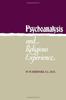 The Psychoanalysis and Religious Experience Book