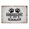 Vintage German Hundebekloppt Aber Glcklich Iron Sign Weatherproof for Home Pet Clinic Dog House X Inch Popular Gift