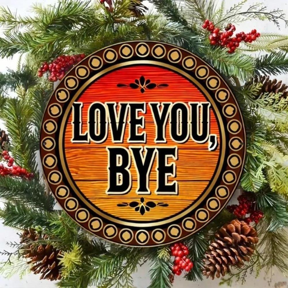 Винтажная металлическая табличка 'Love Bye' Настенное искусство Декор для дома Бара Офиса