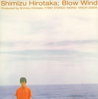 CD HIROTAKA SHIMIZU, SHIMMY; O'DAY - Kazenoyukue-Blow Wind  MVCH29005 Universal 1997 Japan Japanese Pop/Rock Used