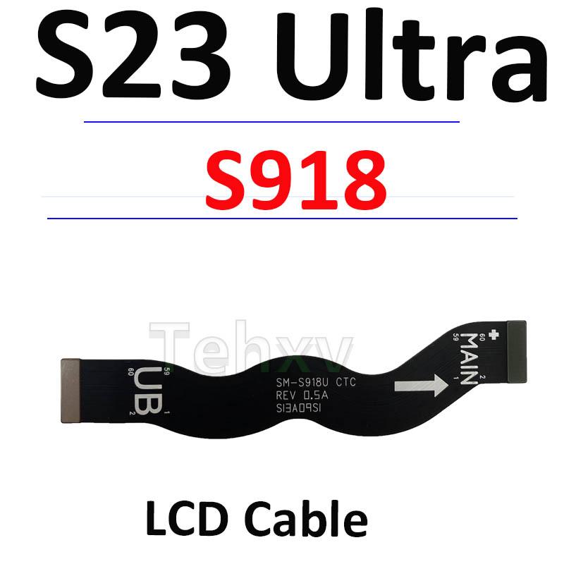 Замена для Samsung S23 Ultra S918B S918E S918U Плата USB-порта зарядки Основная сигнальная материнская плата Шлейф LCD