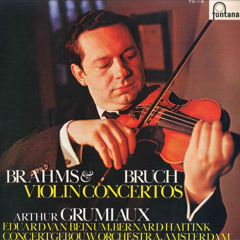 Виниловая пластинка ARTHUR GRUMIAUX EDUARD VAN BEINUM Брамс Брух Концерты для скрипки FG116 FONTANA 1973 Япония Классика Б/у