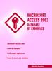 Книга Microsoft Access 2003 Database by Examples