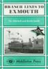 Книга Branch Lines To Exmouth