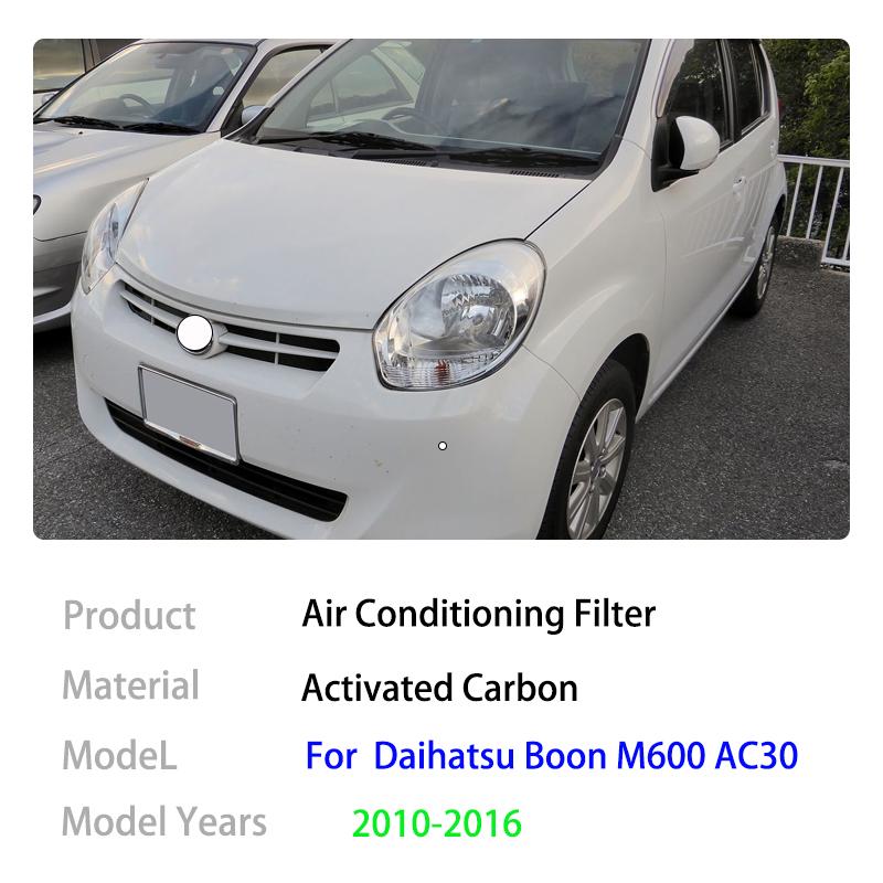 Фильтр кондиционера для Daihatsu Boon M600 AC30 Toyota Passo MK2 2010 2011 2012 2013 2014 2015 2016 Детали из активированного угля