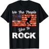 Футболка с музыкальной надписью «We The People Like To Rock American Flag 4th July»