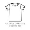 ComforT Shirt Color Upgrade Fee