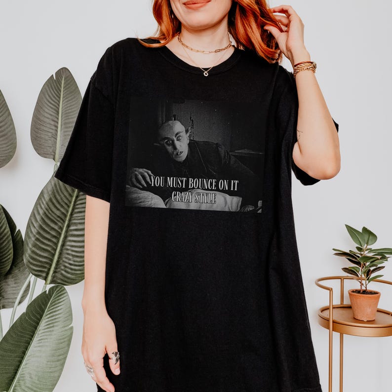 Funny Count Orlok Meme Shirt Quote Tshirt Vampire Meme TShirt Retro Vintage Horror Movie Tee Gothic Tee Gift For Her